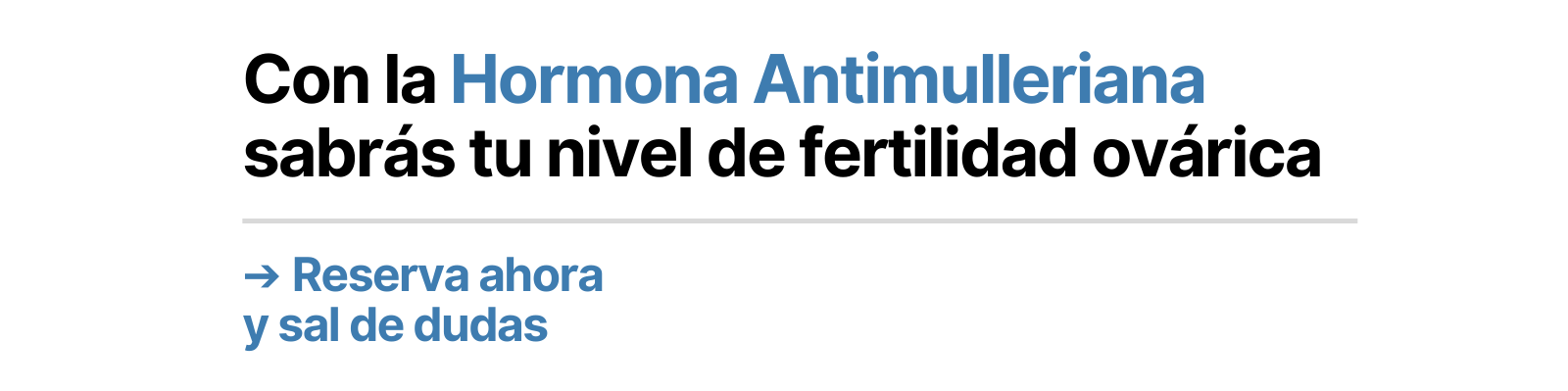 Conoce tu nivel de fertilidad con la Hormona Antimulleriana
